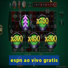 espn ao vivo gratis